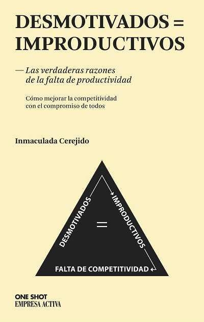 DESMOTIVADOS = IMPRODUCTIVOS | 9788496627611 | CEREJIDO, INMACULADA | Llibreria L'Altell - Llibreria Online de Banyoles | Comprar llibres en català i castellà online - Llibreria de Girona