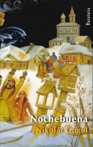 NOCHEBUENA | 9788492979356 | GÓGOL, NIKOLÁI | Llibreria L'Altell - Llibreria Online de Banyoles | Comprar llibres en català i castellà online - Llibreria de Girona