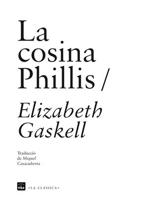 COSINA PHILLIS, LA | 9788492440931 | GASKELL, ELIZABETH | Llibreria L'Altell - Llibreria Online de Banyoles | Comprar llibres en català i castellà online - Llibreria de Girona