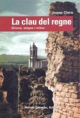 LA CLAU DEL REGNE | 9788423207152 | CLARA, JOSEP | Llibreria L'Altell - Llibreria Online de Banyoles | Comprar llibres en català i castellà online - Llibreria de Girona