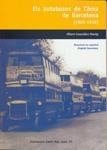 AUTOBUSOS DE L'AREA DE BARCELONA 1905-1936, ELS | 9788423207114 | GONZALEZ MASIP, ALBERT | Llibreria L'Altell - Llibreria Online de Banyoles | Comprar llibres en català i castellà online - Llibreria de Girona