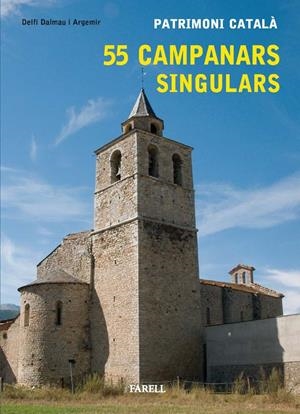 55 CAMPANARS SINGULARS | 9788492811168 | DALMAU I ARGEMIR, DELFI | Llibreria L'Altell - Llibreria Online de Banyoles | Comprar llibres en català i castellà online - Llibreria de Girona