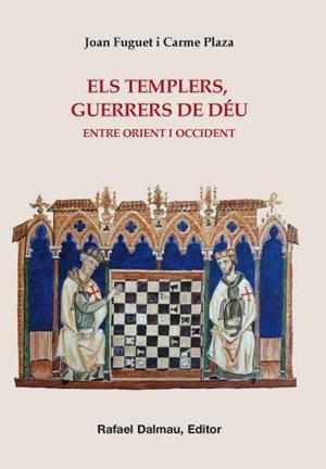ELS TEMPLERS, GUERRERS DE DÉU | 9788423207695 | FUGUET I SANS, JOAN/PLAZA ARQUÉ, CARME | Llibreria Online de Banyoles | Comprar llibres en català i castellà online