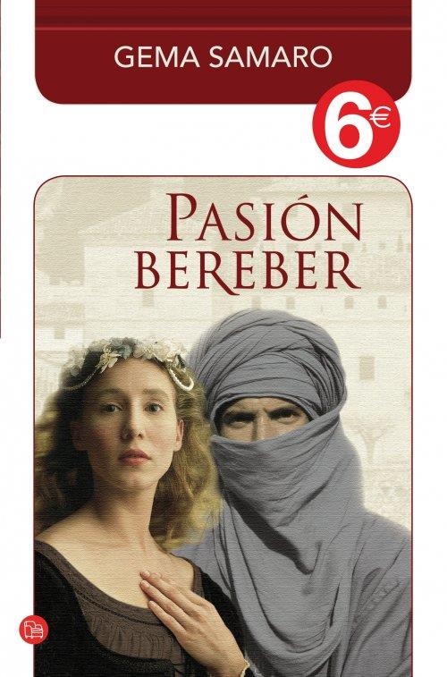 PASIÓN BEREBER (COLECCIÓN 6€) | 9788466326711 | SAMARO, GEMA | Llibreria L'Altell - Llibreria Online de Banyoles | Comprar llibres en català i castellà online - Llibreria de Girona