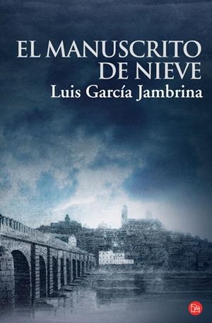 MANUSCRITO DE NIEVE,EL FG PDL | 9788466319454 | GARCIA JAMBRINA,LUIS | Llibreria L'Altell - Llibreria Online de Banyoles | Comprar llibres en català i castellà online - Llibreria de Girona