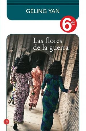 LAS FLORES DE LA GUERRA (COLECCIÓN 6€) | 9788466326742 | YAN, GELING | Llibreria L'Altell - Llibreria Online de Banyoles | Comprar llibres en català i castellà online - Llibreria de Girona