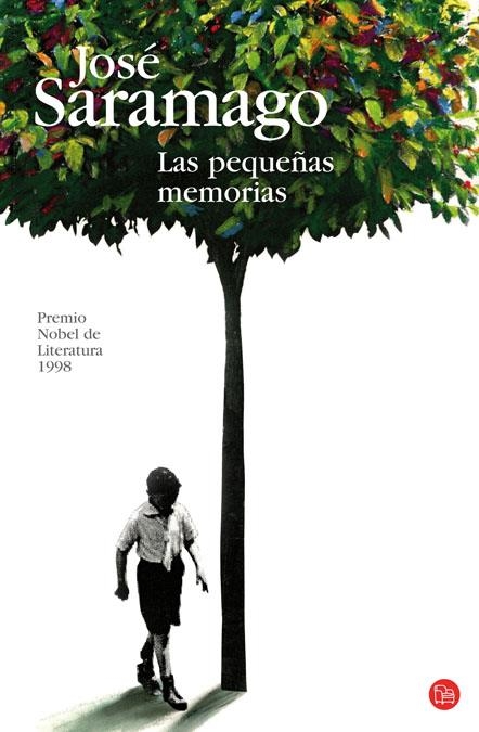 LAS PEQUEÑAS MEMORIAS   FG | 9788466321020 | SARAMANGO, JOSE | Llibreria L'Altell - Llibreria Online de Banyoles | Comprar llibres en català i castellà online - Llibreria de Girona