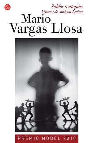 SABLES Y UTOPIAS | 9788466324748 | VARGAS LLOSA, MARIO | Llibreria L'Altell - Llibreria Online de Banyoles | Comprar llibres en català i castellà online - Llibreria de Girona
