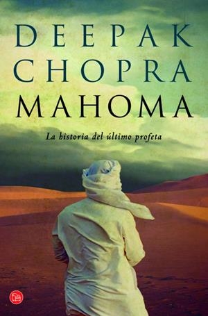 MAHOMA (BOLSILLO) | 9788466326292 | CHOPRA, DEEPAK | Llibreria L'Altell - Llibreria Online de Banyoles | Comprar llibres en català i castellà online - Llibreria de Girona