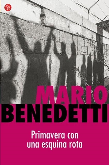 PRIMAVERA CON UNA ESQUINA ROTA   FG | 9788466321044 | BENEDETTI, MARIO | Llibreria Online de Banyoles | Comprar llibres en català i castellà online