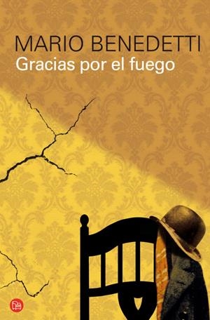 GRACIAS POR EL FUEGO | 9788466322881 | BENEDETTI, MARIO | Llibreria L'Altell - Llibreria Online de Banyoles | Comprar llibres en català i castellà online - Llibreria de Girona