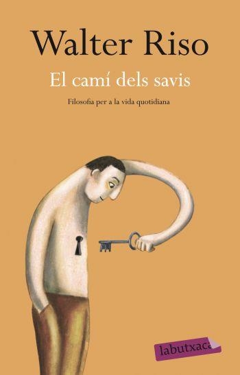 CAMÍ DELS SAVIS,EL | 9788499301938 | RISO, WALTER | Llibreria Online de Banyoles | Comprar llibres en català i castellà online