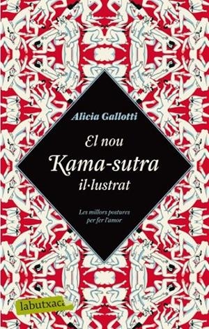 NOU KAMA-SUTRA IL·LUSTRAT, EL | 9788499300979 | GALLOTTI, ALICIA | Llibreria Online de Banyoles | Comprar llibres en català i castellà online