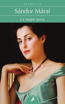 MUJER JUSTA, LA | 9788498383683 | MÁRAI, SÁNDOR | Llibreria Online de Banyoles | Comprar llibres en català i castellà online
