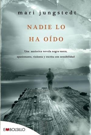 NADIE LO HA OÍDO | 9788415140030 | JUNGSTEDT, MARI | Llibreria L'Altell - Llibreria Online de Banyoles | Comprar llibres en català i castellà online - Llibreria de Girona