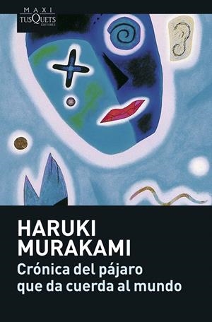 CRONICA DEL PAJARO QUE DA CUERDA AL MUNDO | 9788483835104 | MURAKAMI, HARUKI | Llibreria Online de Banyoles | Comprar llibres en català i castellà online
