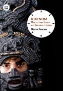 KOKNOM. UNA AVENTURA EN TERRES MAIES | 9788483432044 | PRADAS, NÚRIA | Llibreria L'Altell - Llibreria Online de Banyoles | Comprar llibres en català i castellà online - Llibreria de Girona