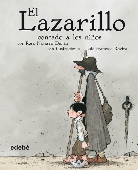 LAZARILLO CONTADO A LOS NIÑOS, EL | 9788423689866 | NAVARRO DURAN, ROSA | Llibreria Online de Banyoles | Comprar llibres en català i castellà online