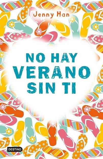 NO HAY VERANO SIN TI | 9788408007463 | HAN, JENNY  | Llibreria L'Altell - Llibreria Online de Banyoles | Comprar llibres en català i castellà online - Llibreria de Girona