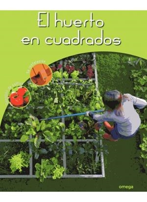 HUERTO EN CUADRADOS, EL  | 9788428215862 | SASIAS, GÉRARD | Llibreria Online de Banyoles | Comprar llibres en català i castellà online