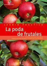 PODA DE FRUTALES,LA | 9788425518904 | HAAS,HANSJÖRG | Llibreria L'Altell - Llibreria Online de Banyoles | Comprar llibres en català i castellà online - Llibreria de Girona