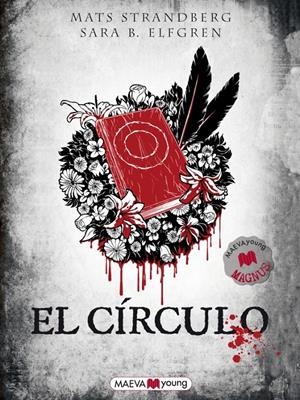 EL CÍRCULO | 9788415532071 | SARA B. ELFGREN, MATS STRANDBERG | Llibreria Online de Banyoles | Comprar llibres en català i castellà online