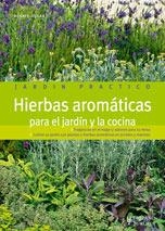 HIERBAS AROMÁTICAS PARA EL JARDIN Y LA COCINA | 9788425518560 | HUDAK, RENATE | Llibreria L'Altell - Llibreria Online de Banyoles | Comprar llibres en català i castellà online - Llibreria de Girona