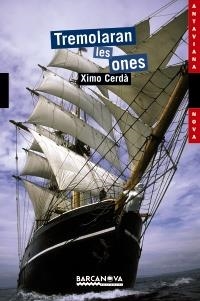 TREMOLARAN LES ONES | 9788448926052 | CERDÀ, XIMO | Llibreria L'Altell - Llibreria Online de Banyoles | Comprar llibres en català i castellà online - Llibreria de Girona