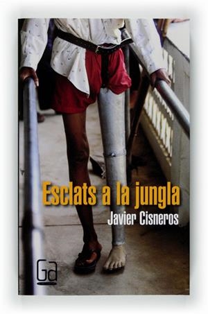 ESCLAT A LA JUNGLA | 9788466128056 | CISNEROS FERNÁNDEZ-ARROYO, JAVIER | Llibreria L'Altell - Llibreria Online de Banyoles | Comprar llibres en català i castellà online - Llibreria de Girona