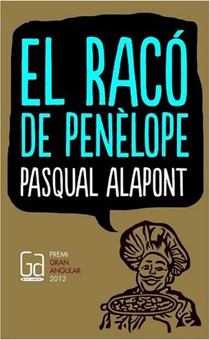RACÓ DE PENELOPE, EL | 9788466131131 | ALAPONT RAMON, PASQUAL | Llibreria Online de Banyoles | Comprar llibres en català i castellà online