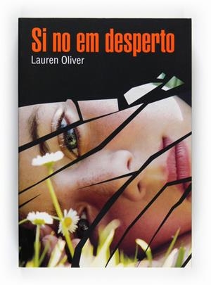 SI NO EM DESPERTO | 9788466128025 | OLIVER, LAUREN | Llibreria Online de Banyoles | Comprar llibres en català i castellà online