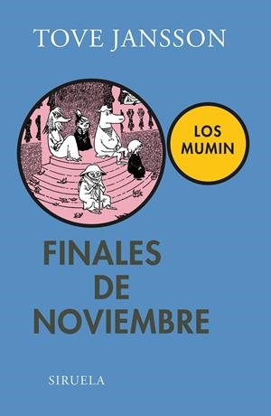 FINALES DE NOVIEMBRE | 9788498417968 | JANSSON, TOVE | Llibreria Online de Banyoles | Comprar llibres en català i castellà online