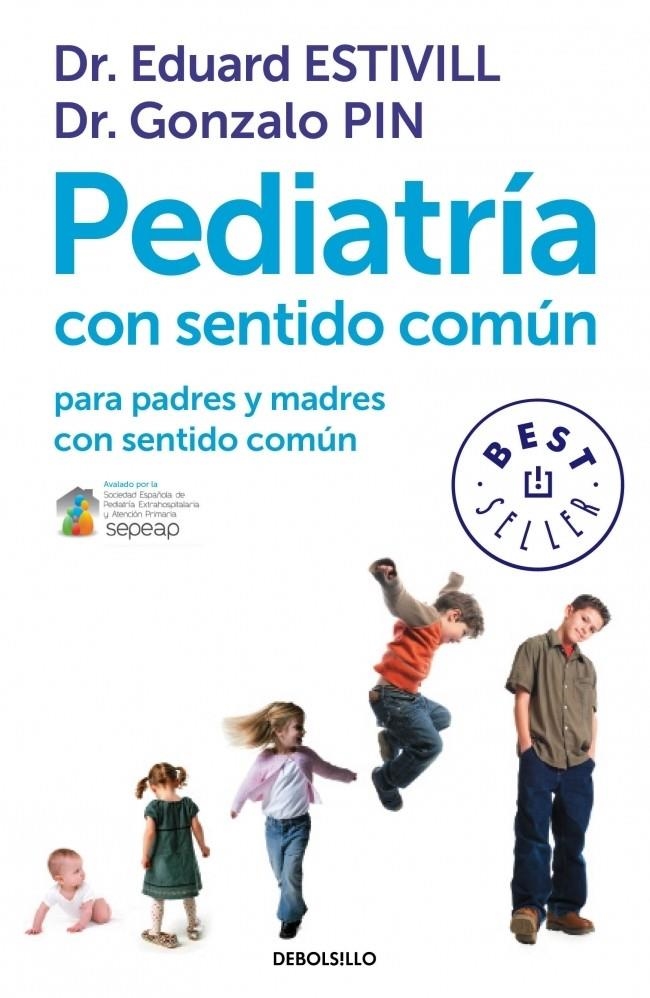 PEDIATRÍA CON SENTIDO COMÚN PARA PADRES Y MADRES CON SENTIDO COMÚN | 9788499899749 | ESTIVILL,EDUARD/PIN,GONZALO | Llibreria L'Altell - Llibreria Online de Banyoles | Comprar llibres en català i castellà online - Llibreria de Girona