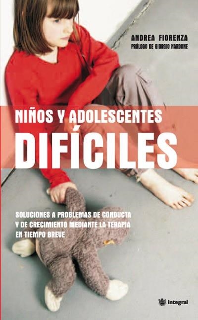 NIÑOS Y ADOLESCENTES DIFICILES N.ED | 9788490064160 | FIORENZA, ANDREA | Llibreria L'Altell - Llibreria Online de Banyoles | Comprar llibres en català i castellà online - Llibreria de Girona