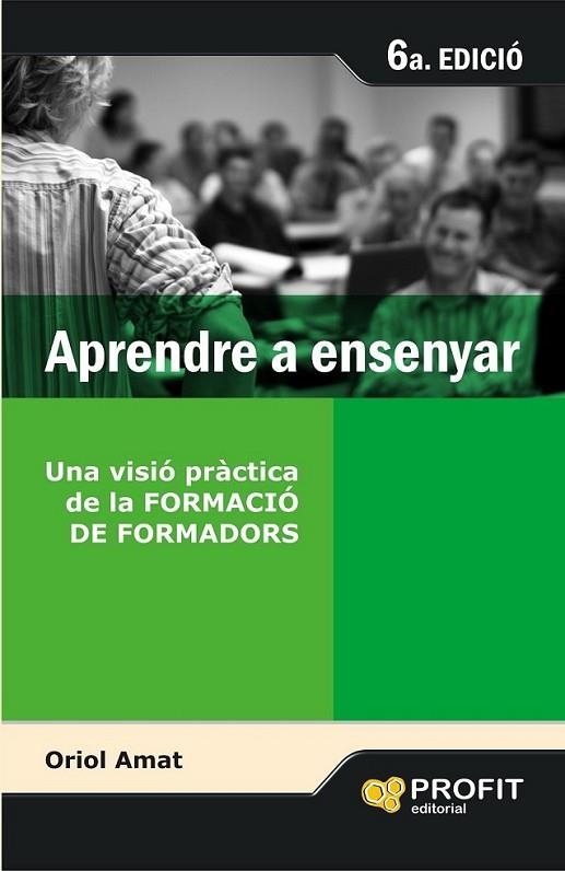APRENDRE A ENSENYAR | 9788496998285 | AMAT SALAS, ORIOL | Llibreria L'Altell - Llibreria Online de Banyoles | Comprar llibres en català i castellà online - Llibreria de Girona