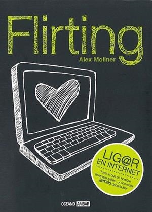 FLIRTING | 9788475568102 | MOLINER, ALEX | Llibreria L'Altell - Llibreria Online de Banyoles | Comprar llibres en català i castellà online - Llibreria de Girona