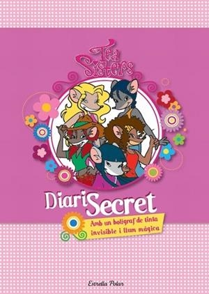 DIARI SECRET DE LES TEA SISTERS, EL | 9788499328607 | STILTON, TEA | Llibreria Online de Banyoles | Comprar llibres en català i castellà online