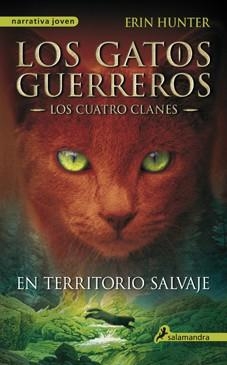 EN TERRITORIO SALVAJE | 9788498384215 | HUNTER, ERIN | Llibreria Online de Banyoles | Comprar llibres en català i castellà online