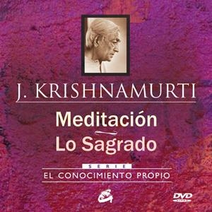 MEDITACIÓN. LO SAGRADO | 9788484454564 | KRISHNAMURTI, JIDDU | Llibreria L'Altell - Llibreria Online de Banyoles | Comprar llibres en català i castellà online - Llibreria de Girona
