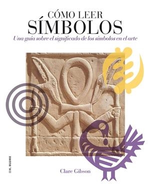 COMO LEER SIMBOLOS | 9788496669765 | GIBSON, CLARE | Llibreria L'Altell - Llibreria Online de Banyoles | Comprar llibres en català i castellà online - Llibreria de Girona
