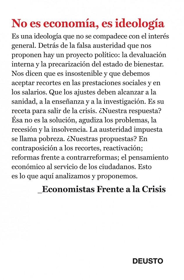 NO ES ECONOMÍA, ES IDEOLOGÍA | 9788423412952 | ECONOMISTAS FRENTE A LA CRISIS | Llibreria Online de Banyoles | Comprar llibres en català i castellà online
