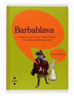 BARBABLAVA | 9788466120418 | PERRAULT - SEGUÍ | Llibreria Online de Banyoles | Comprar llibres en català i castellà online