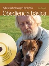 ADIESTRAMIENTO QUE FUNCIONA. OBEDIENCIA BÁSICA (+DVD) | 9788425520211 | SEWELL, KEN | Llibreria L'Altell - Llibreria Online de Banyoles | Comprar llibres en català i castellà online - Llibreria de Girona
