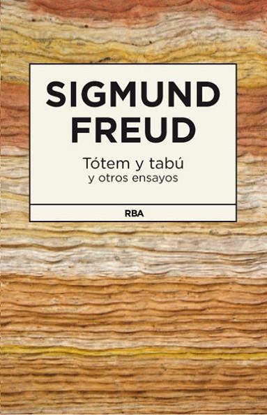 TÓTEM Y TABÚ Y OTROS ENSAYOS | 9788490064818 | FREUD , SIGMUND | Llibreria L'Altell - Llibreria Online de Banyoles | Comprar llibres en català i castellà online - Llibreria de Girona