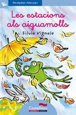 ESTACIONS ALS AIGUAMOLLS-CAT-LC8 | 9788489625082 | VIGNALE SILVIA | Llibreria L'Altell - Llibreria Online de Banyoles | Comprar llibres en català i castellà online - Llibreria de Girona