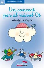 UN CONCERT PER AL NUVOL-CAT-LC13 | 9788489625136 | COSTA NICOLTTA | Llibreria L'Altell - Llibreria Online de Banyoles | Comprar llibres en català i castellà online - Llibreria de Girona