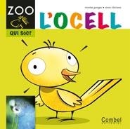 OCELL,L' | 9788498256314 | GANGES | Llibreria L'Altell - Llibreria Online de Banyoles | Comprar llibres en català i castellà online - Llibreria de Girona
