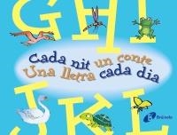 CADA NIT UN CONTE. UNA LLETRA CADA DIA | 9788499061146 | DOUMERC, BEATRIZ / ESQUERDO, SUSANNA | Llibreria L'Altell - Llibreria Online de Banyoles | Comprar llibres en català i castellà online - Llibreria de Girona