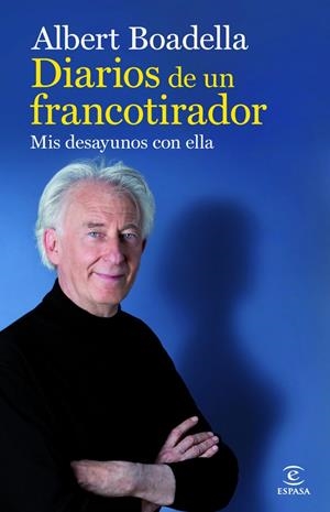 DIARIOS DE UN FRANCOTIRADOR | 9788467009118 | ALBERT BOADELLA | Llibreria L'Altell - Llibreria Online de Banyoles | Comprar llibres en català i castellà online - Llibreria de Girona
