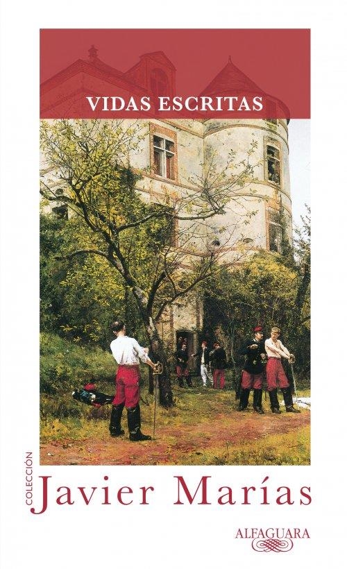 VIDAS ESCRITAS | 9788420403441 | MARÍAS, JAVIER | Llibreria L'Altell - Llibreria Online de Banyoles | Comprar llibres en català i castellà online - Llibreria de Girona